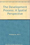 Book The Development Process: A Spatial Perspective free