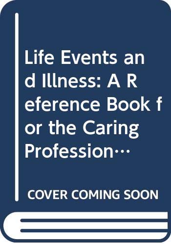 Book Life Events and Illness (The Caring Professions) free