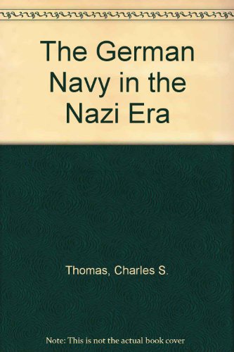 Book The German Navy In The Nazi Era free
