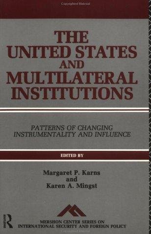 Book United States & Multilat Instn (Mershon Center Series on International Security) free