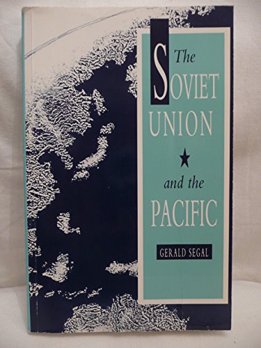 Book The Soviet Union And The Pacific free