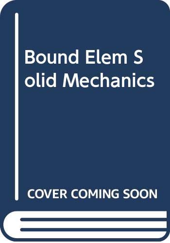 Book Bound Elem Solid Mechanics free Book Bound Elem Solid Mechanics free