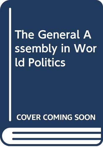 Book The General Assembly In World Politics free