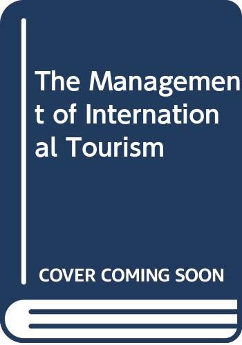 Book The Management of International Tourism free