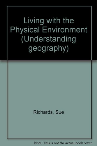 Book Understanding Applied Geography: Living with the Physical Environment (Understanding Geography) free