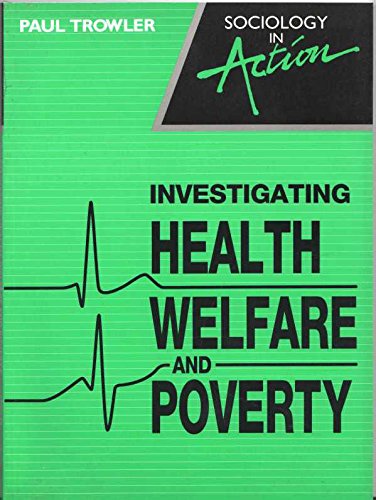Book Investigating Health, Welfare and Poverty (Sociology in Action) free