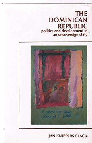 Book The Dominican Republic: Politics and development in an unsovereign state free