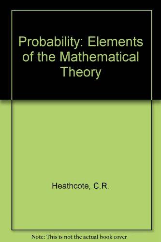 Book Probability: Elements Of The Mathematical Theory free