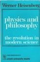 Book Physics and Philosophy: The Revolution in Modern Science (Unwin University Books) free