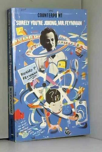 Book Surely You're Joking, Mr.Feynman!: Adventures of a Curious Character (Counterpoint) free