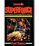 Book Superforce - The Search For A Grand Unified Theory Of Nature free