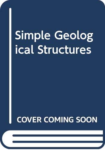 Book Simple Geological Structures: A Series Of Notes And Map Exercises, free