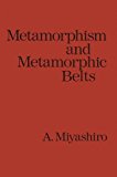 Book Metamorphism and Metamorphic Belts free
