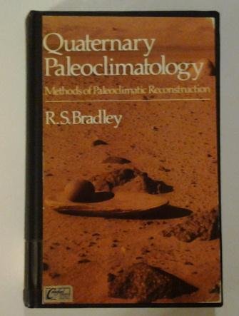 Book Quaternary Paleoclimatology : Methods of Paleoclimatic Reconstruction free