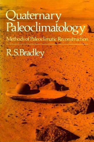 Book Quaternary Paleoclimatology: Methods of Paleoclimatic Reconstruction free