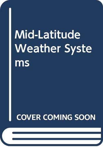 Book Mid-Latitude Weather Systems free