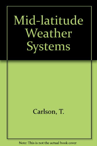 Book Mid-latitude Weather Systems free