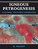 Book Igneous Petrogenesis A Global Tectonic Approach free