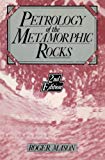 Book Petrology of the Metamorphic Rocks, 2nd Edition free