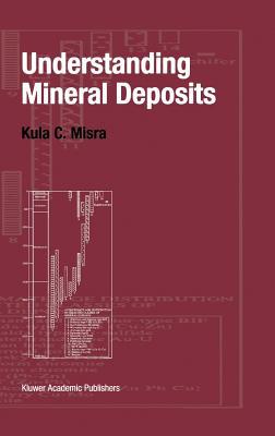 Book Understanding Mineral Deposits free