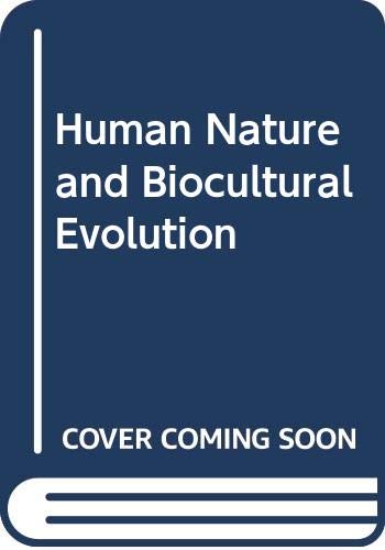 Book Human Nature and Biocultural Evolution free