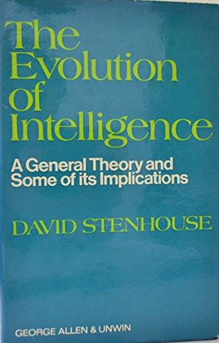 Book The evolution of intelligence;: A general theory and some of its implications free