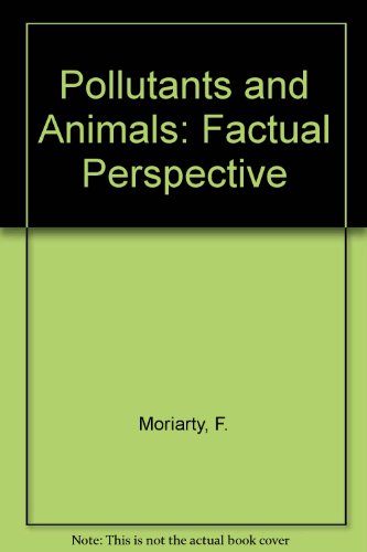 Book Pollutants and animals: A factual perspective free