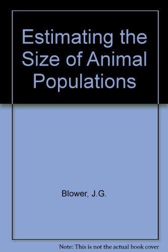 Book Estimating The Size Of Animal Populations free