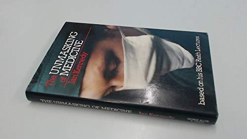 Book The unmasking of medicine free