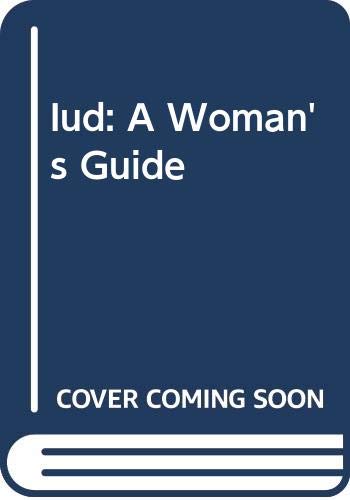 Book Iud: A Woman's Guide free