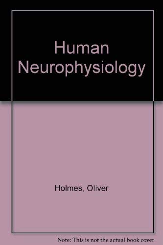 Book Human Neurophysiology: A Student Text free