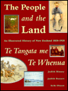 Book People and the Land / TE Tangata Me TE Whenua: An Illustrated History of New Zealand 1820-1920 free