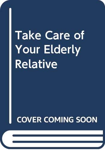 Book Take care of your elderly relative free