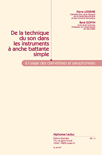 Book LEFEBVRE P.& GOFFIN R.: DE LA TECHNIQUE DU SON DANS LES INSTRUMENTS A ANCHE (CLARINET SOLO) free
