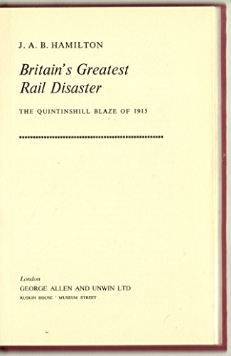 Book Britain's greatest rail disaster;: The Quintinshill blaze of 1915 ([Reprints of economic classics]) free