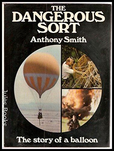 Book The Dangerous Sort: The Story of a Balloon free