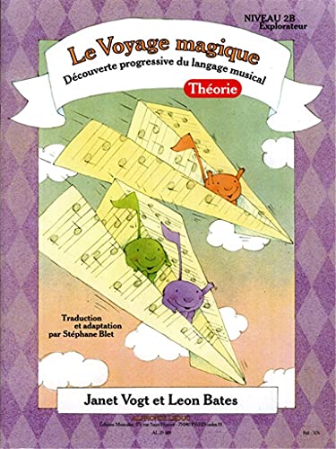 Book BATES: LE VOYAGE MAGIQUE (TRADUCTION ET ADAPTATION PAR STEPHANE BLET) NIVEAU 2B - EXPLORATEUR / THEO free