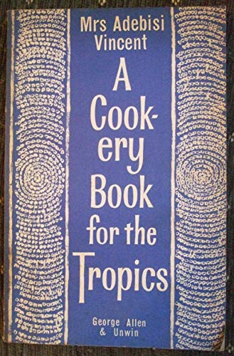 Book Cookery Book For Tropics free
