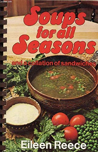 Book Soups For All Seasons, And A Collation Of Sandwiches free