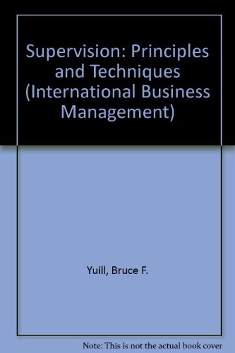 Book Supervision: Principles And Techniques (international Business Management Series) free
