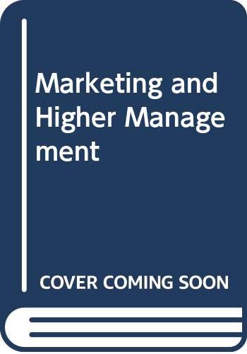 Book Marketing and higher management ([Unwin professional management library]) free
