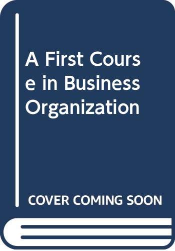 Book A First Course in Business Organisation free