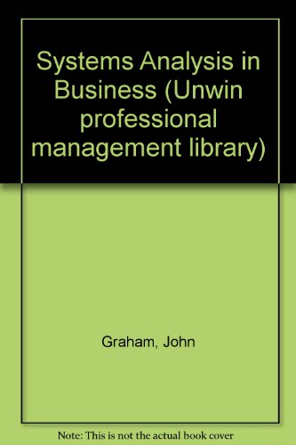 Book Systems analysis in business (Unwin professional management library) free