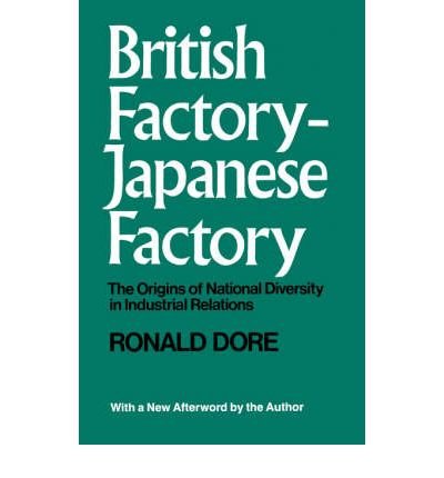 Book British factory, Japanese factory;: The origins of national diversity in industrial relations, free