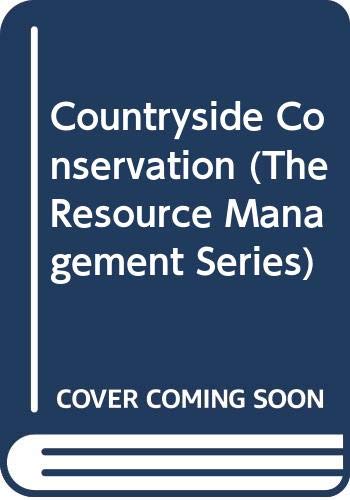 Book Countryside conservation: The protection and management of amenity ecosystems (Resource management series) free