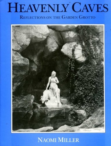 Book Heavenly caves: reflections on the garden grotto free
