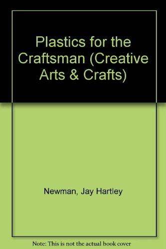 Book Plastics for the Craftsman (Creative Arts & Crafts) free
