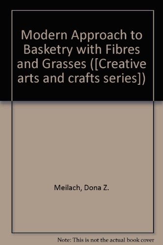 Book Modern Approach to Basketry with Fibres and Grasses free