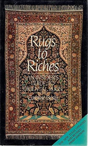 Book Rugs To Riches, An Insider's Guide To Oriental Rugs free