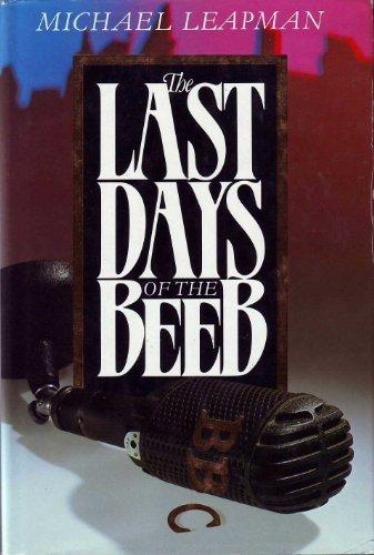 Book The last days of the Beeb free